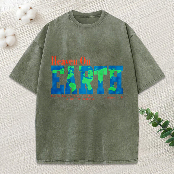 Heaven On Earth Christian Washed T-Shirt