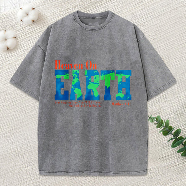 Heaven On Earth Christian Washed T-Shirt
