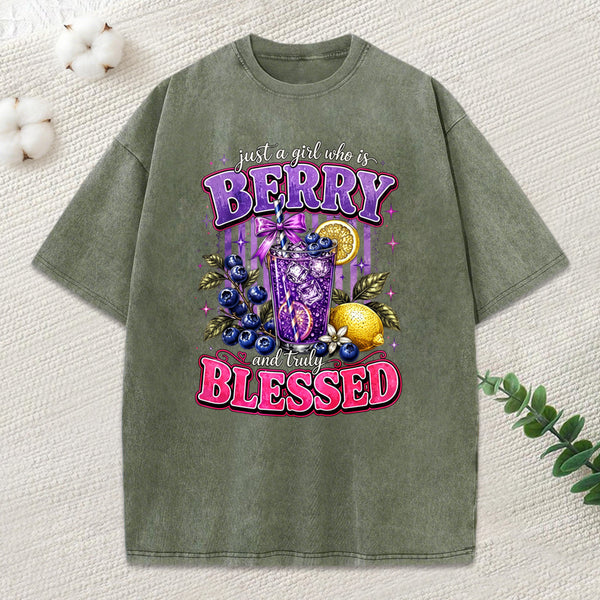 Just A Girl Who Is Berry And Truly Blessed Christian Washed T-Shirt