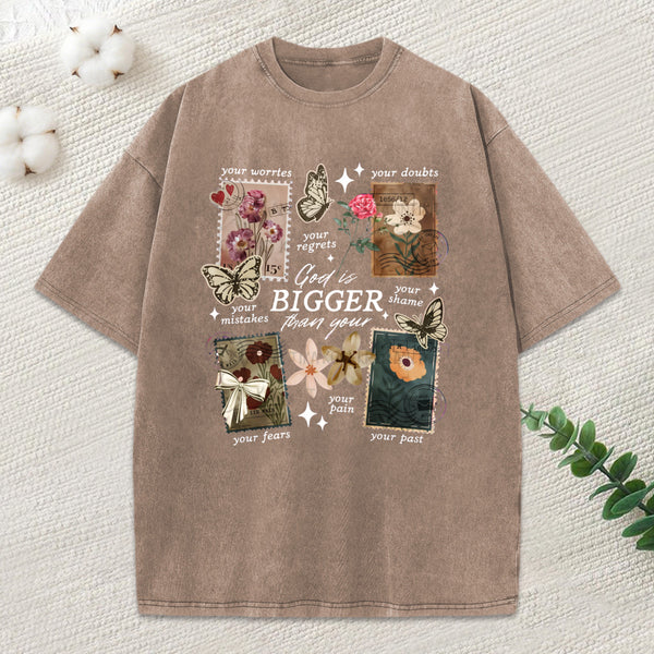 God Is Bigger Than Your Christian Washed T-Shirt