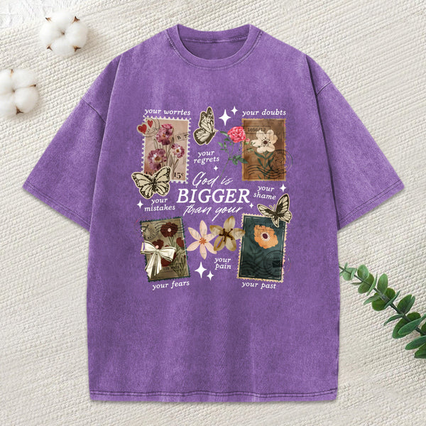 God Is Bigger Than Your Christian Washed T-Shirt