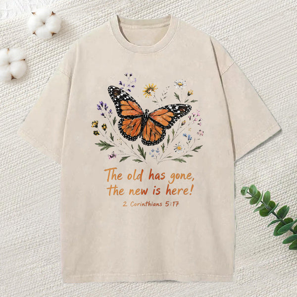 The Old Has Gone Christian Washed T-Shirt