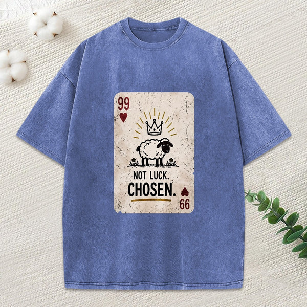 Not Luck Chosen Christian Washed T-Shirt