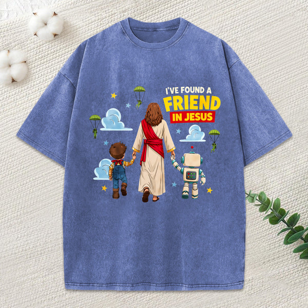 I Have Found A Friend In Jesus Christian Washed T-Shirt