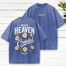 Make Heaven Crowded Christian Washed T-Shirt