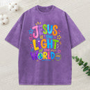 Jesus Is The Light Of The World Christian Washed T-Shirt