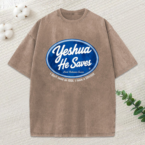 Yeshua He Saves Christian Washed T-Shirt
