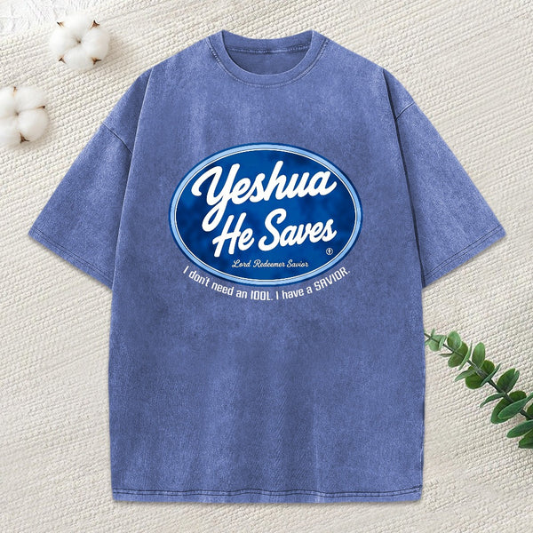Yeshua He Saves Christian Washed T-Shirt