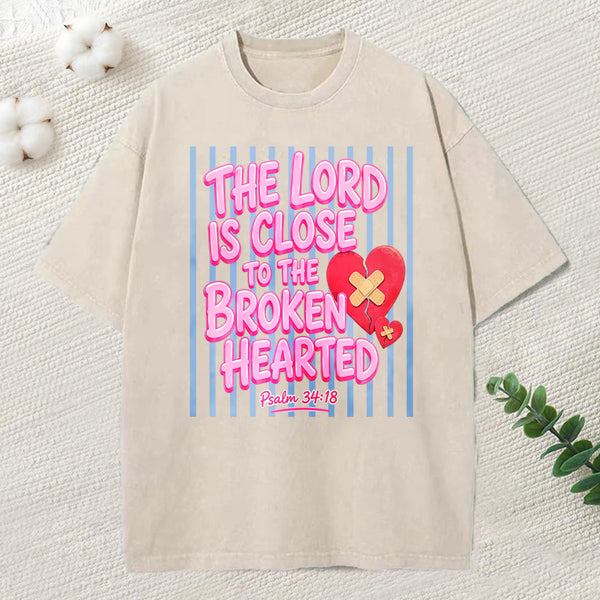 The Lord Is Close To The Brokenhearted Christian Washed T-Shirt