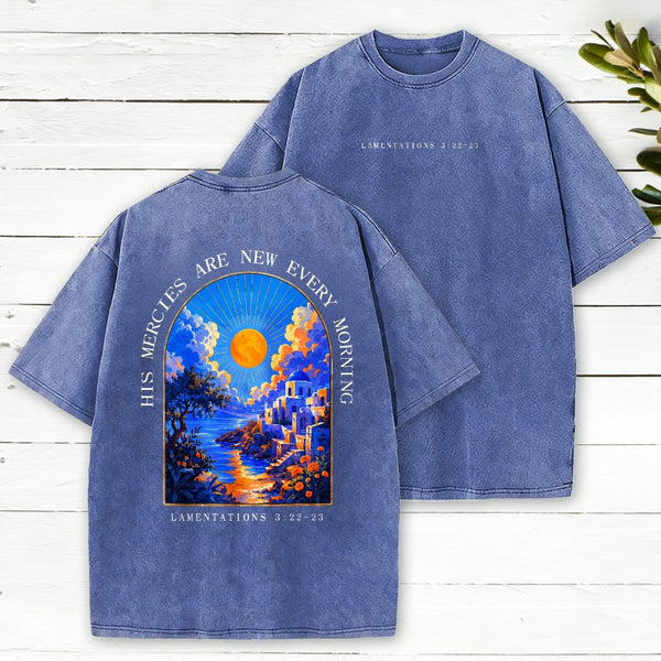 His Mercies Are New Every Morning Christian Washed T-Shirt