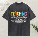 Teaching Is My Ministry Christian Washed T-Shirt
