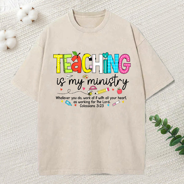 Teaching Is My Ministry Christian Washed T-Shirt