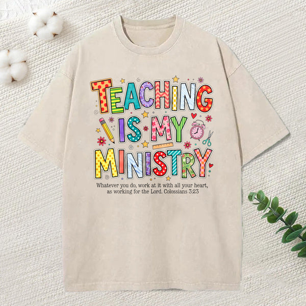 Teaching Is My Ministry Christian Washed T-Shirt