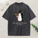 Flight Was Never An Option Christian Washed T-Shirt