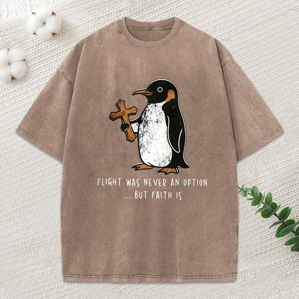 Flight Was Never An Option Christian Washed T-Shirt