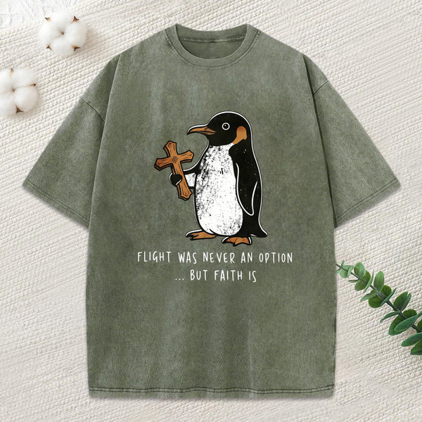 Flight Was Never An Option Christian Washed T-Shirt