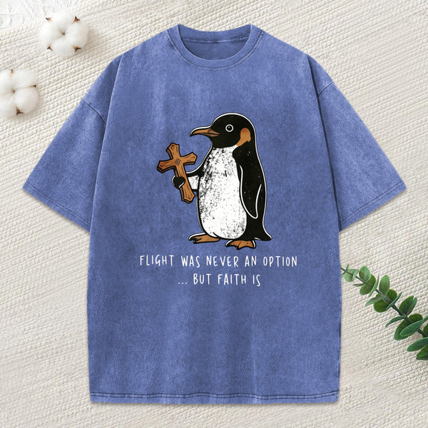 Flight Was Never An Option Christian Washed T-Shirt