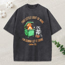 This Little Light Of Mine I'M Gonna Let It Shine Christian Washed T-Shirt