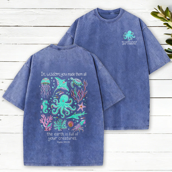 The Earth Is Full Of Your Creatures Christian Washed T-Shirt