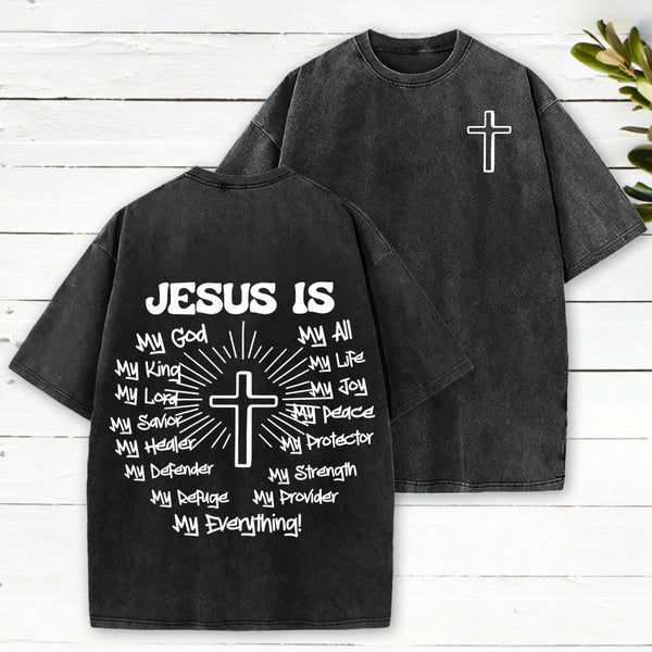 Jesus Is My Everything Christian Washed T-Shirt