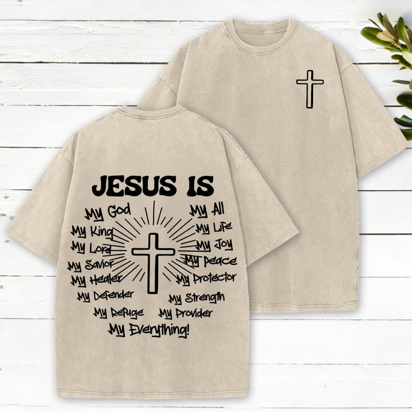 Jesus Is My Everything Christian Washed T-Shirt