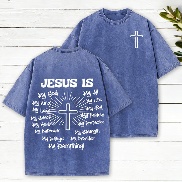 Jesus Is My Everything Christian Washed T-Shirt
