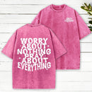 Worry About Nothing Pray About Everything Christian Washed T-Shirt