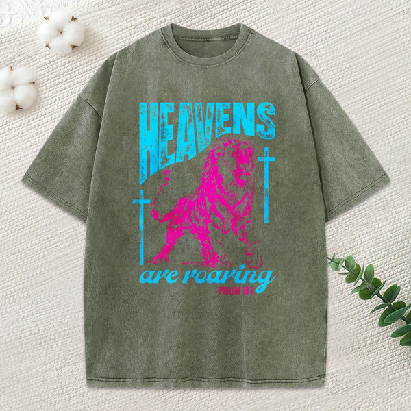 Heavens Are Roaring Christian Washed T-Shirt