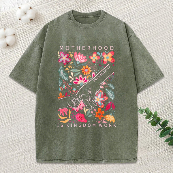 Motherhood Is Kingdom Work Christian Washed T-Shirt