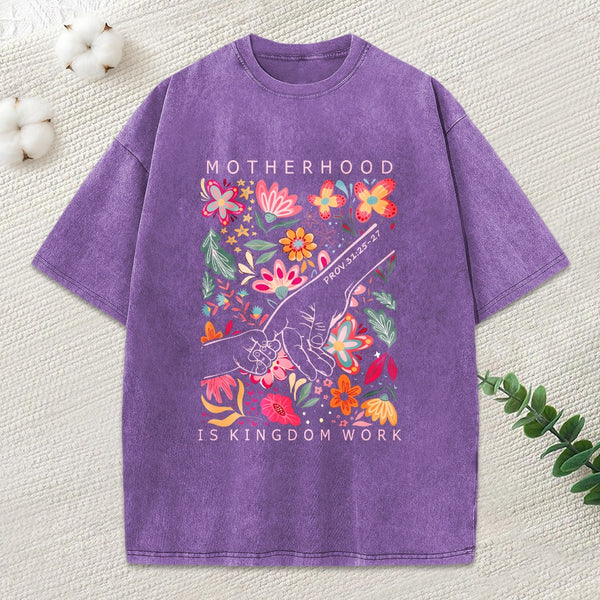 Motherhood Is Kingdom Work Christian Washed T-Shirt