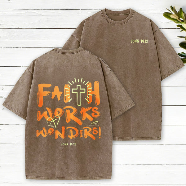 Faith Works Wonders Christian Washed T-Shirt