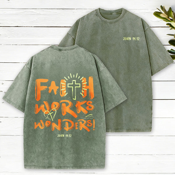 Faith Works Wonders Christian Washed T-Shirt
