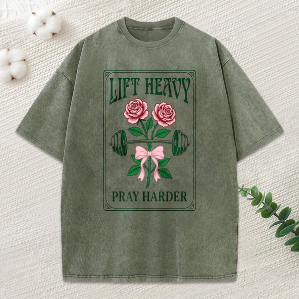 Lift Heavy Pray Harder Christian Washed T-Shirt