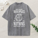 Go Make Disciples Christian Washed T-Shirt