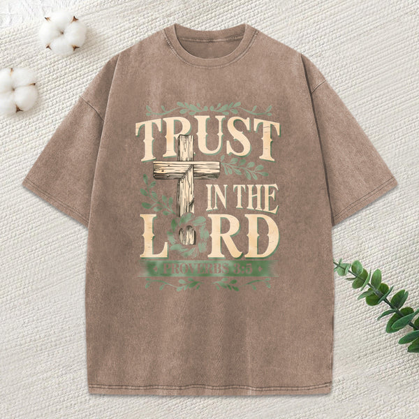 Trust In The Lord Christian Washed T-Shirt