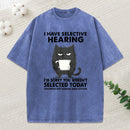 Selective Hearing Washed T-Shirt