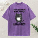 Selective Hearing Washed T-Shirt