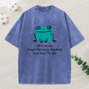 Cool Frog Unbothered By Others Opinions Classic Washed T-Shirt