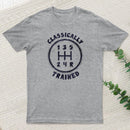 Classically Trained T-Shirt