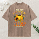 Are You Fall O Ween Jesus Christian Washed T-Shirt