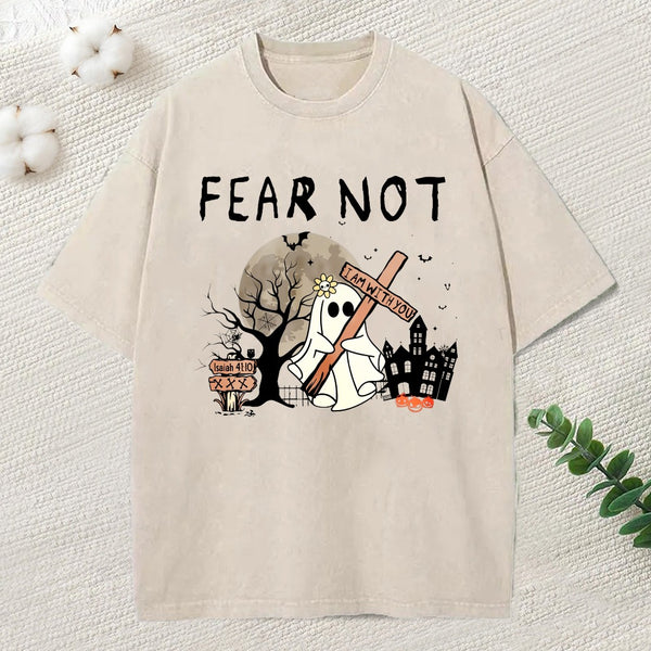 Fear Not Christian Washed T-Shirt
