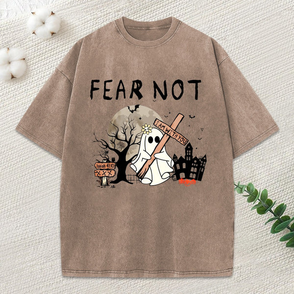 Fear Not Christian Washed T-Shirt
