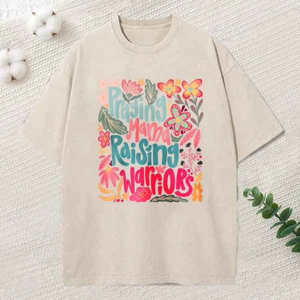 Praying Mama Raising Warriors Christian Heavy Washed T-Shirt