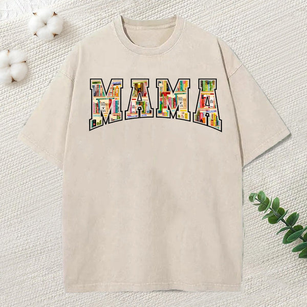 About Mama'S Bookshelf Unisex Washed T-Shirt