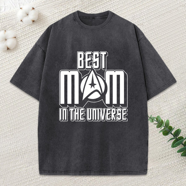 Best Mom In The Universe Washed T-Shirt