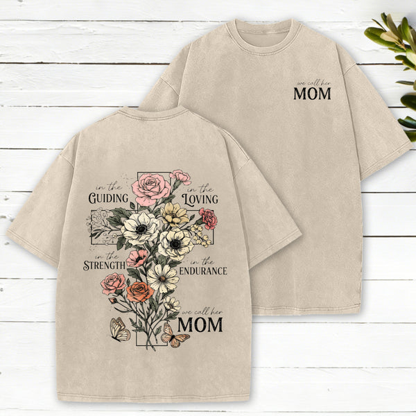 We Called Her Mom Christian Washed T-Shirt