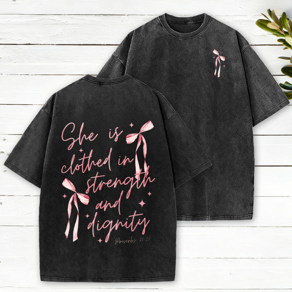 She Is Clothed In Strength And Dignity Christian Washed T-Shirt