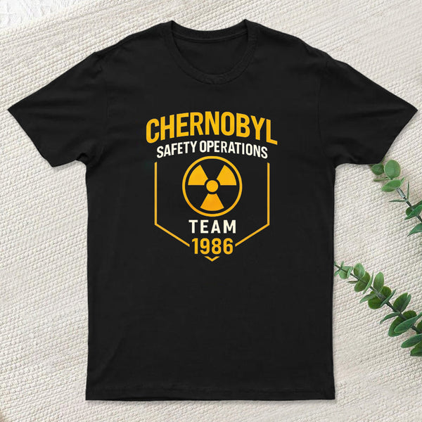Chernobyl 1986 Safety Operations Team Geek T-Shirt