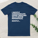 Sci Fi Movie Reference Geek T-Shirt