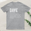 Dave Definition Funny Dave Geek T-Shirt